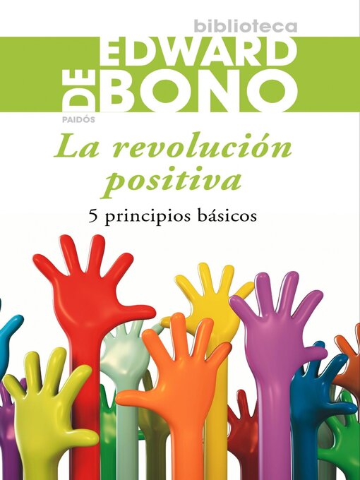 Title details for La revolución positiva by Edward de Bono - Available